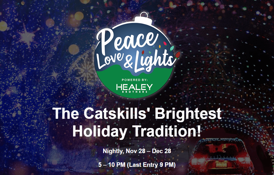 A colorful promotional graphic for the "Peace Love & Lights" holiday event in the Catskills, featuring event dates and times.